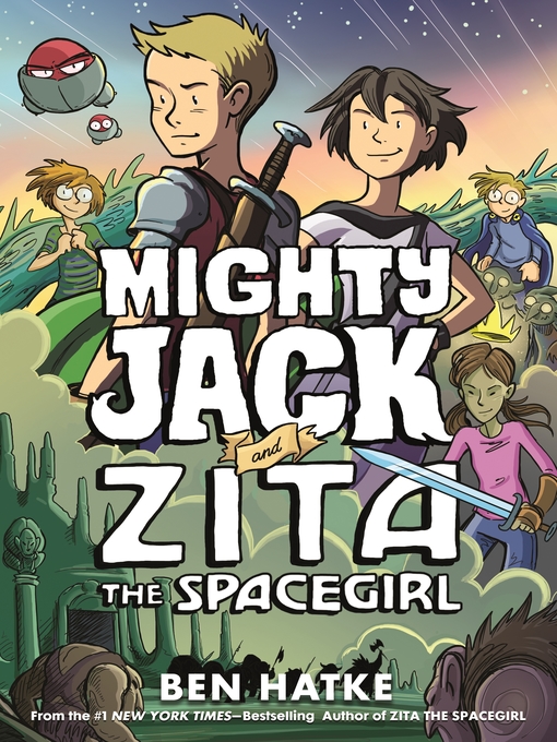 Cover image for Mighty Jack and Zita the Spacegirl